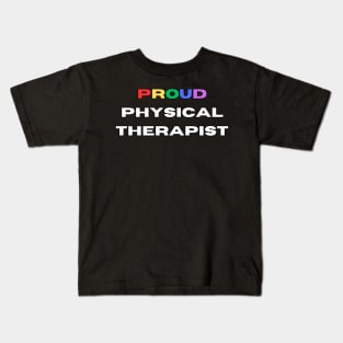 Proud physical therapist Kids T-Shirt